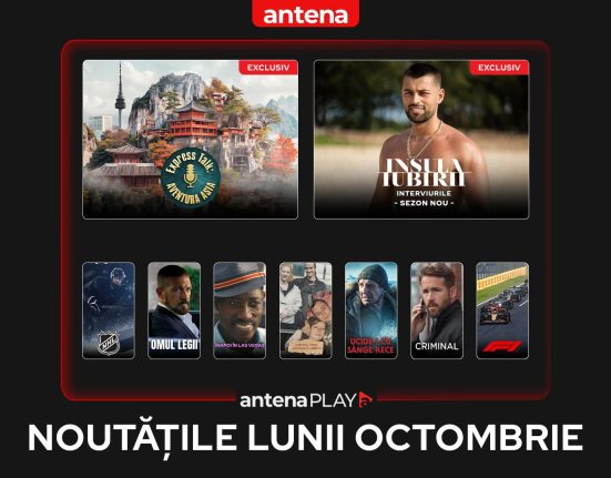 Noutatile din octombrie 2025 pe AntenaPLAY